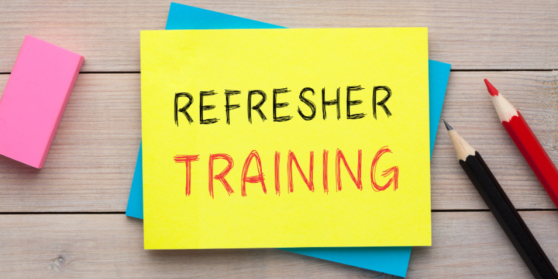 Refresher training Refresher training